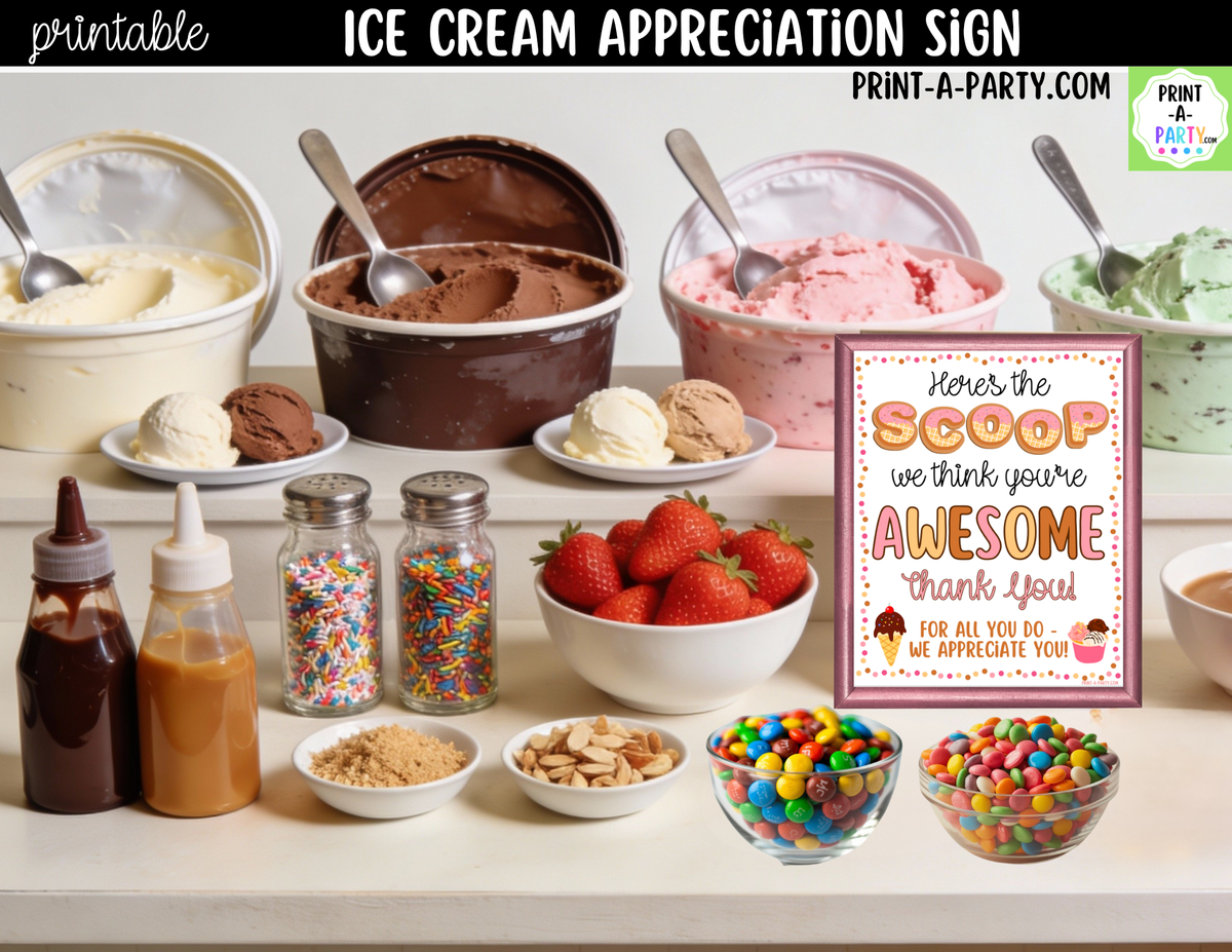 Printable Ice Cream Bar Appreciation Sign 8x10