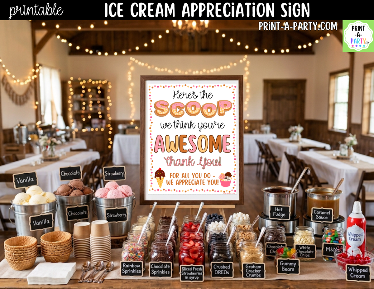 Printable Ice Cream Bar Appreciation Sign 8x10