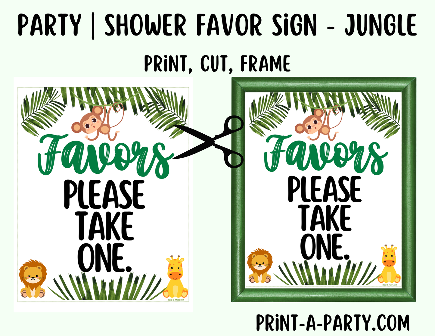 Jungle Favors Sign (8x10) – Instant Download