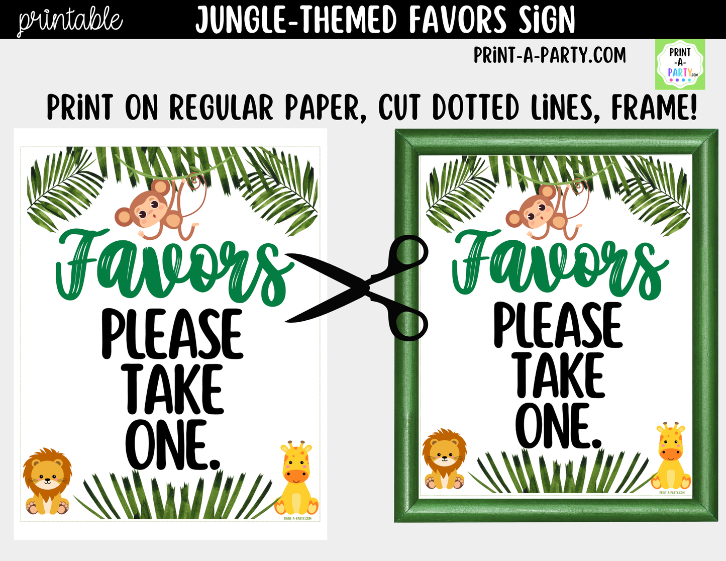 Jungle-themed Favors Printable Sign (8x10) – For Parties, Showers and Events