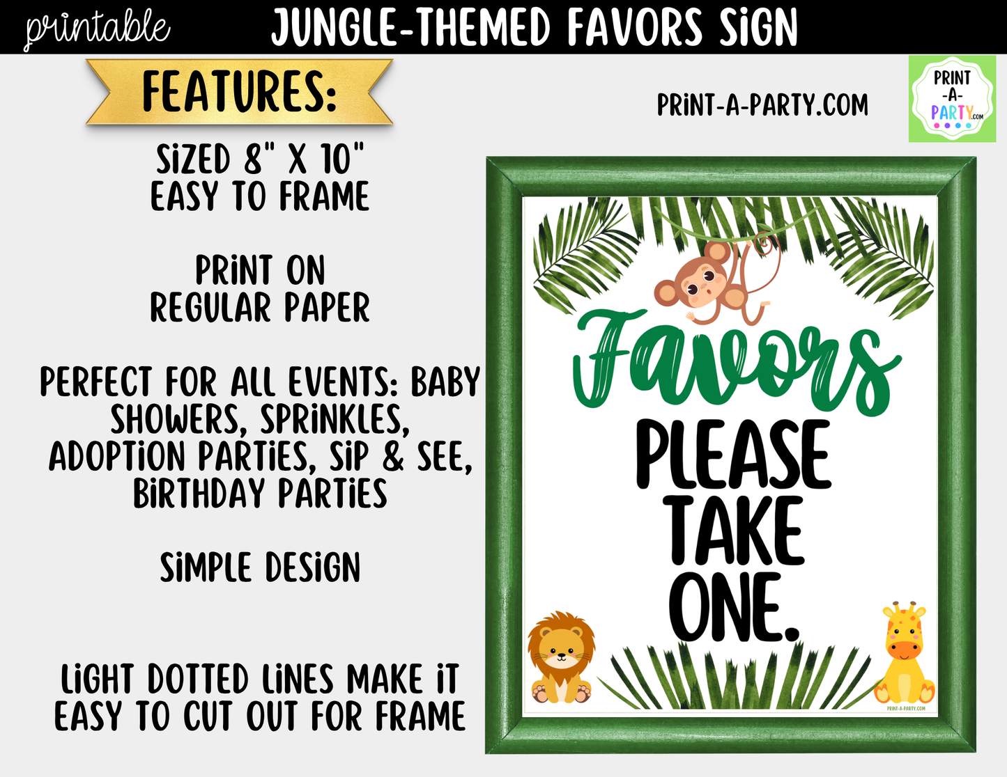 Jungle-themed Favors Printable Sign (8x10) – For Parties, Showers and Events