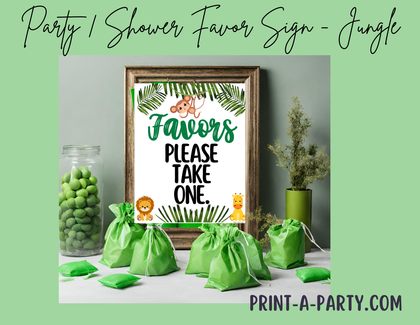 FAVORS SIGN - JUNGLE THEME | Party Favors | Baby Shower Favors | Favors Please take one