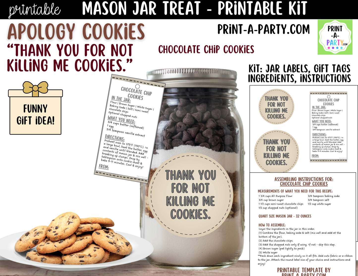 Apology (Dark Humor) Cookies in a Mason Jar Gift Printable Kit - Labels, Tag, Recipe & Instructions - Thank You For Not Killing Me Cookies