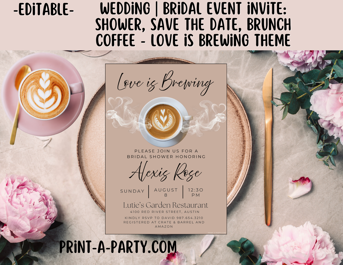 EDITABLE WEDDING EVENT INVITATION: Love Is Brewing - Bridal Shower, Brunch, Save The Date, Editable Invite for posting or printing | Coffee Theme