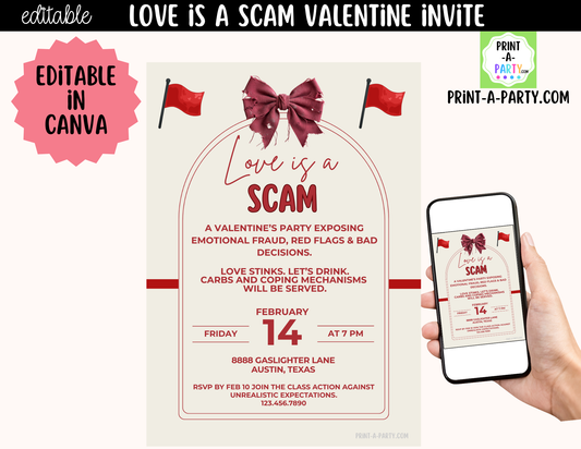 Love Is a Scam Valentine Party Invitation – Editable Canva