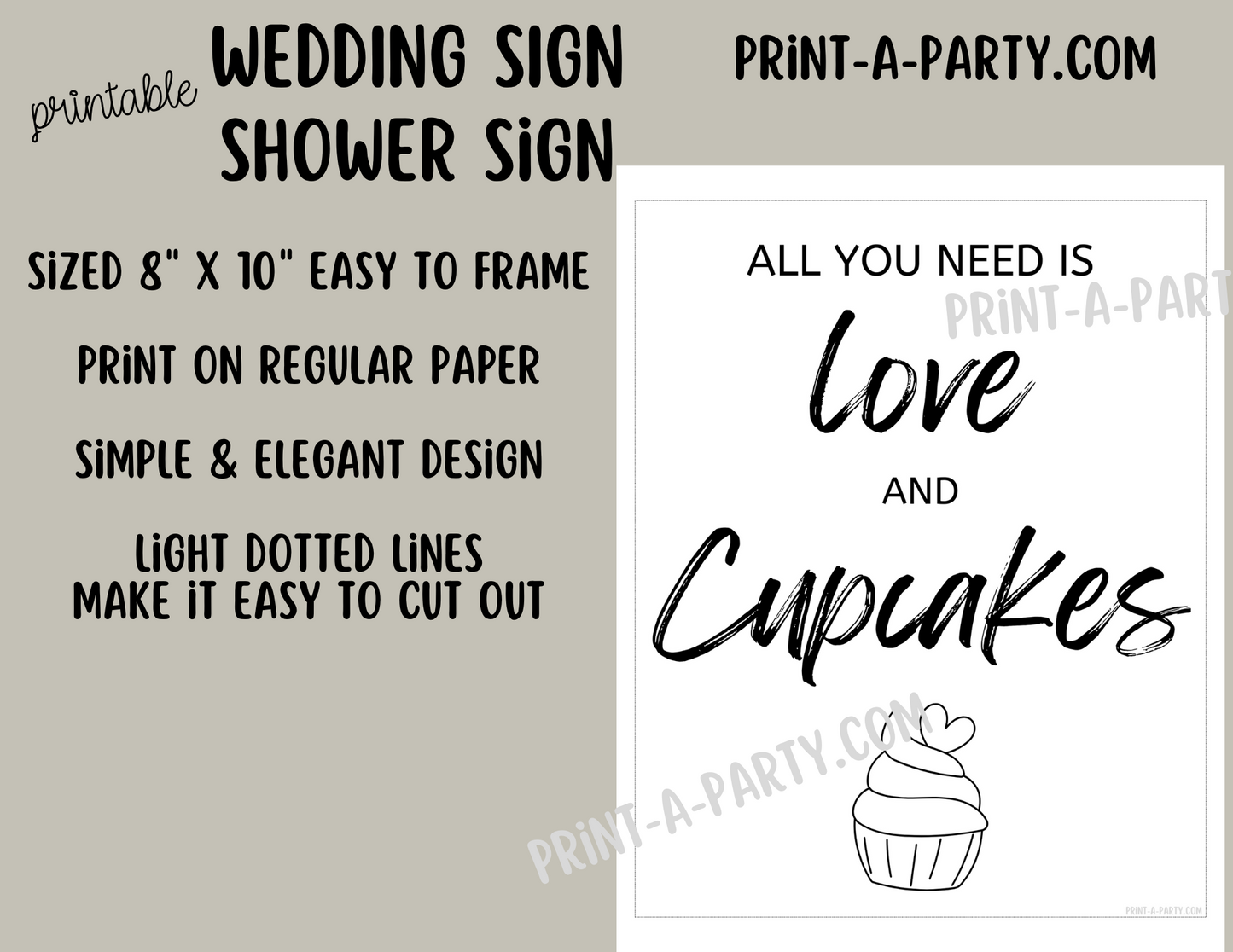 ALL YOU NEED IS LOVE AND CUPCAKES - Printable Dessert Bar Sign for Showers, Weddings, Engagement Parties