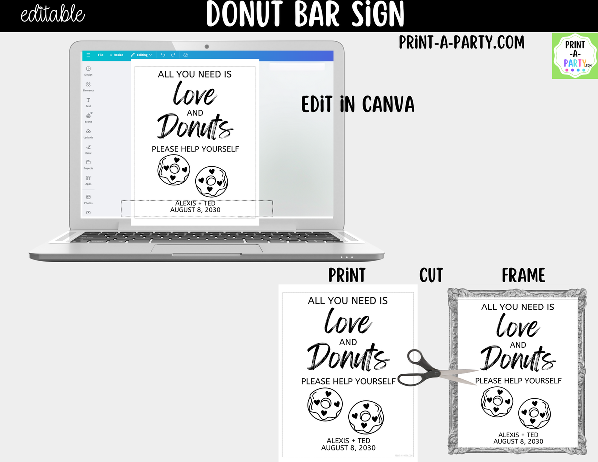 Editable Donut Bar Sign – All You Need Is Love and Donuts | 8x10