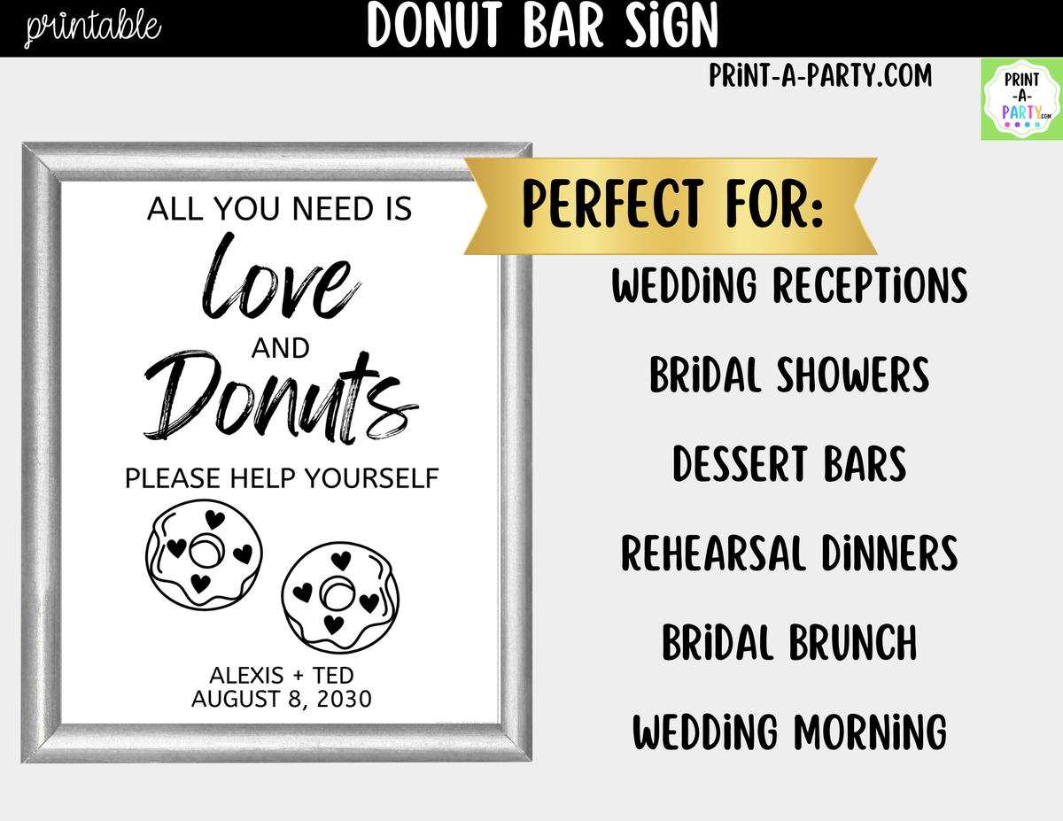 Editable Donut Bar Sign – All You Need Is Love and Donuts | 8x10