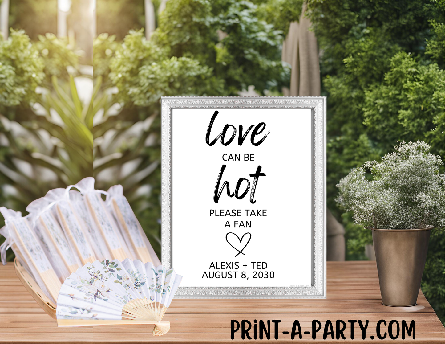 EDITABLE WEDDING EVENT SIGN: LOVE CAN BE HOT - PLEASE TAKE A FAN - Outdoor Wedding Sign | Printable Wedding Sign | Outdoor Ceremony Sign | Summer Wedding Sign