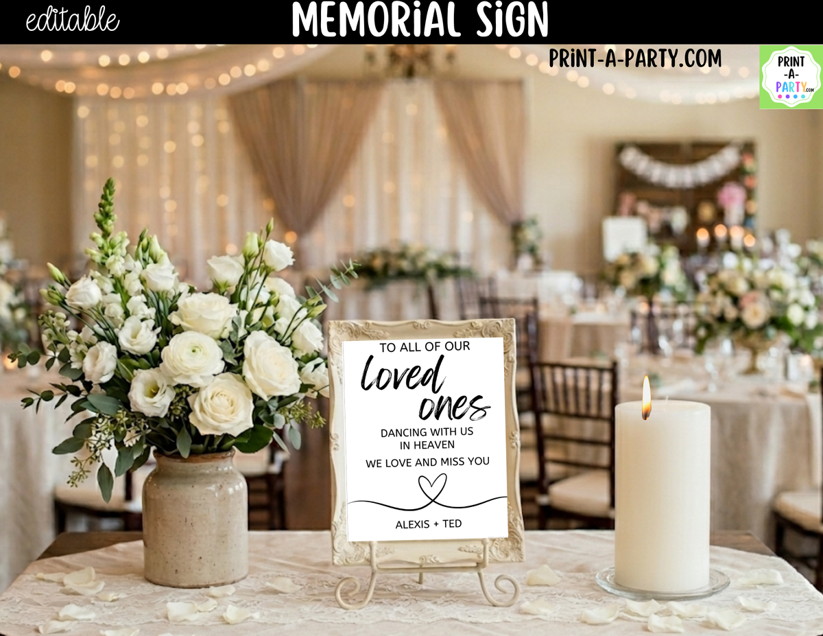 Editable Wedding Memorial Sign – Loved Ones in Heaven | 8x10