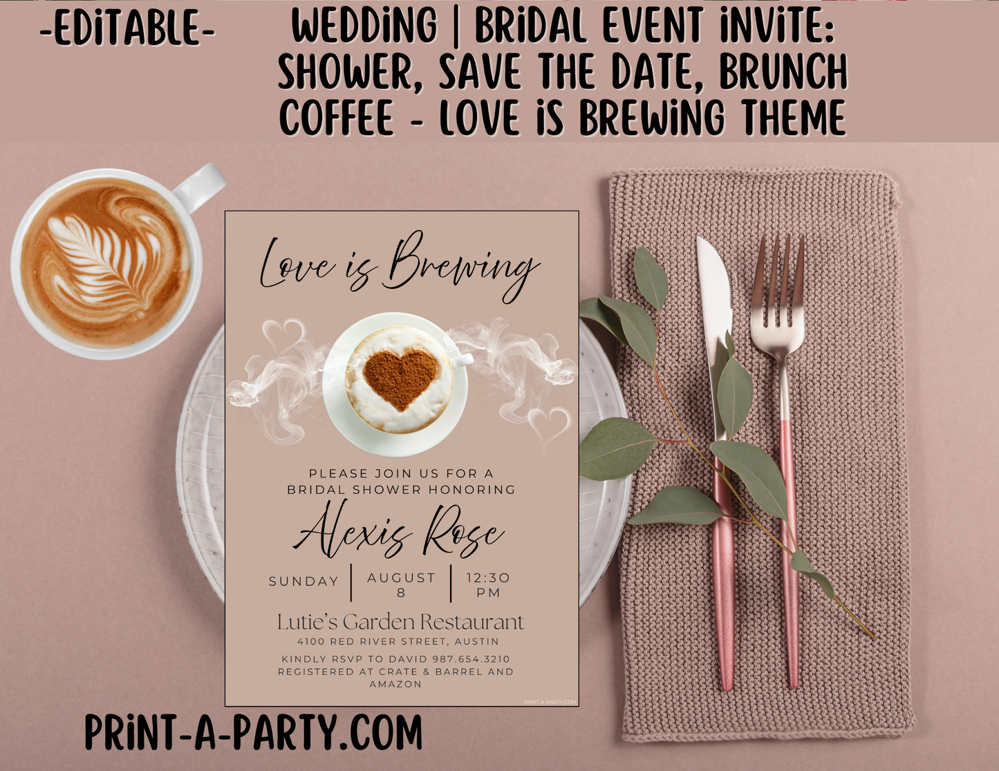EDITABLE WEDDING EVENT INVITATION: Love Is Brewing - Bridal Shower, Brunch, Save The Date, Editable Invite for posting or printing | Coffee Theme 2