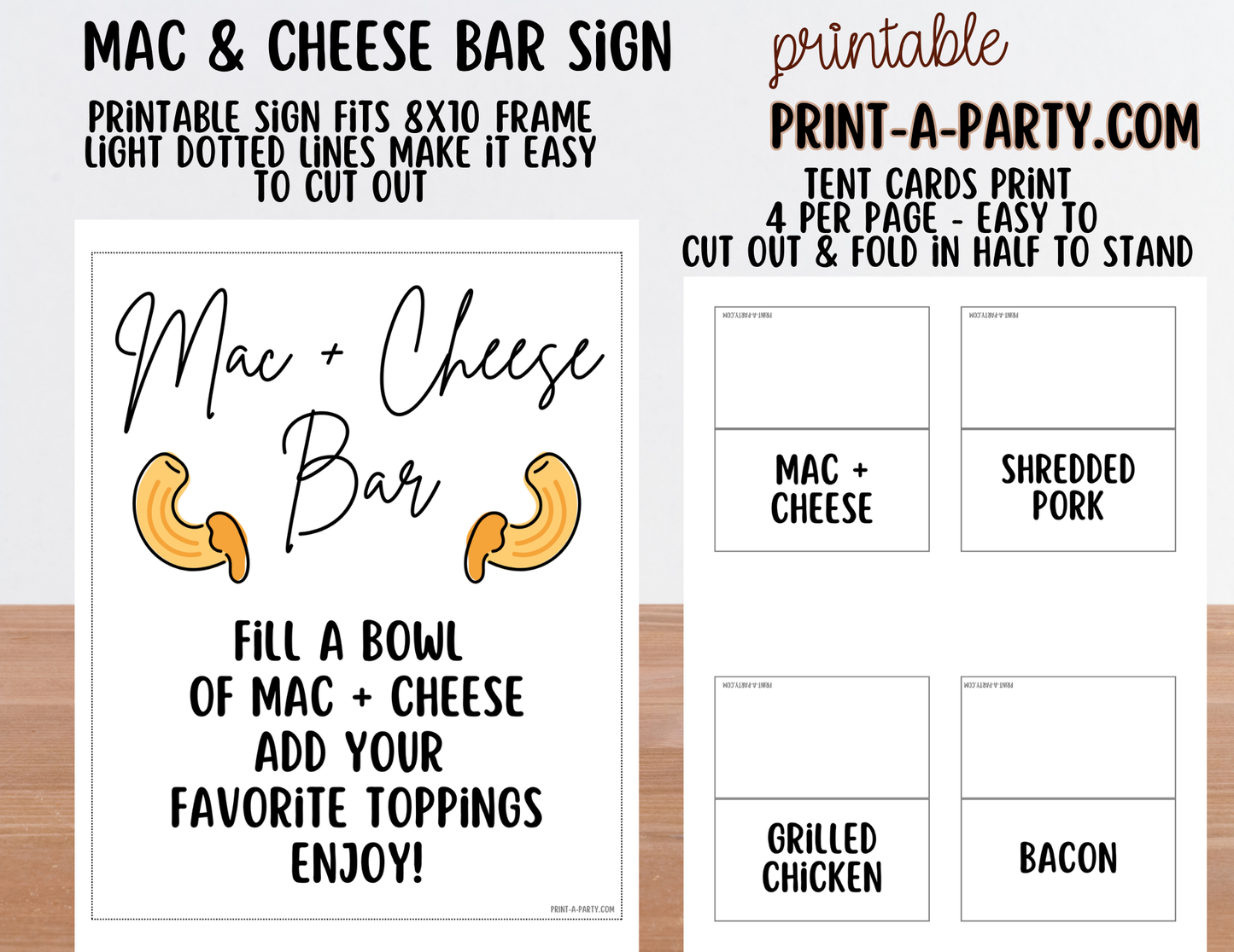 Mac and Cheese Bar - Printable Sign (8x10) & Toppings Tent Cards - For Party Buffets
