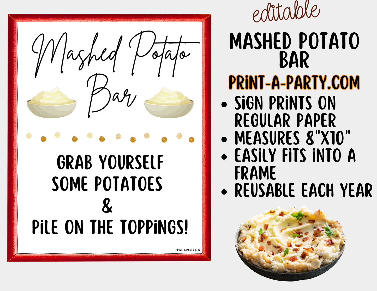 Editable Mashed Potato Bar Printable Sign (8x10) and Topping Tent Cards - Printable Food Station for Parties and Events