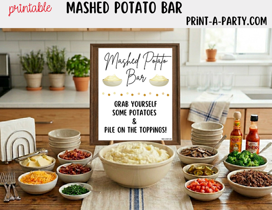 Mashed Potato Bar - Printable Sign (8x10) & Toppings Tent Cards - For Party Buffets