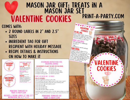 MASON JAR GIFT: Valentine Cookies - Mason Jar Printable Kit - DIY Gift for teachers, neighbors, family, friends