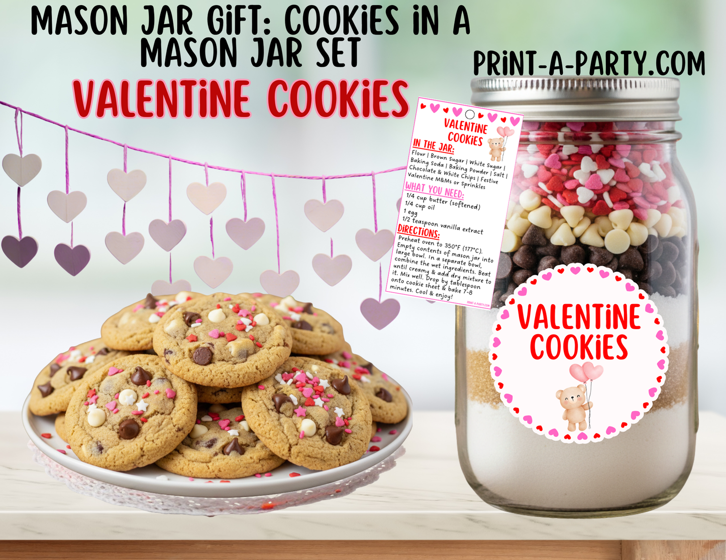 Valentine's Day Cookies in a Printable Mason Jar Gift - Labels & Tag, Recipe Instructions
