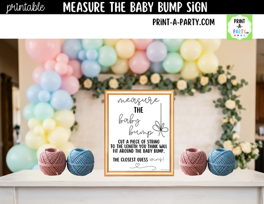 Measure the Baby Bump Printable Sign (8x10) – for Baby Showers and Events