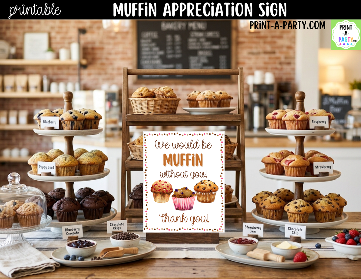 Printable Muffin Appreciation Sign 8x10