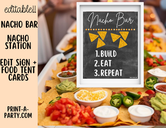 EDITABLE NACHO BAR | NACHO STATION Setup - CHALKBOARD | Make your own Nachos Sign | Nacho Buffet Station Setup for parties, events, office, holidays and more!