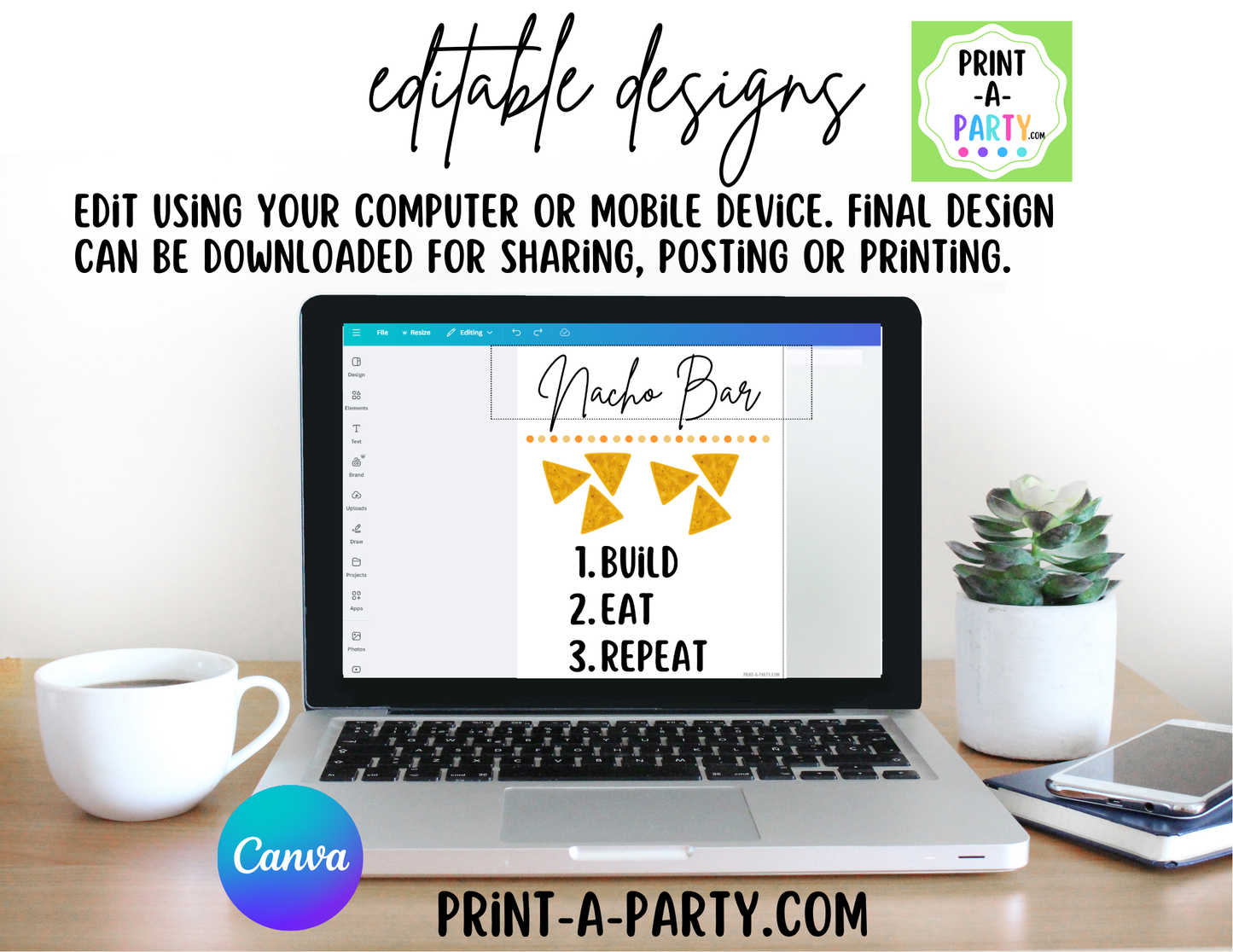 EDITABLE NACHO BAR | NACHO STATION Setup - WHITE | Make your own Nachos Sign | Nacho Buffet Station Setup for parties, events, office, holidays and more!
