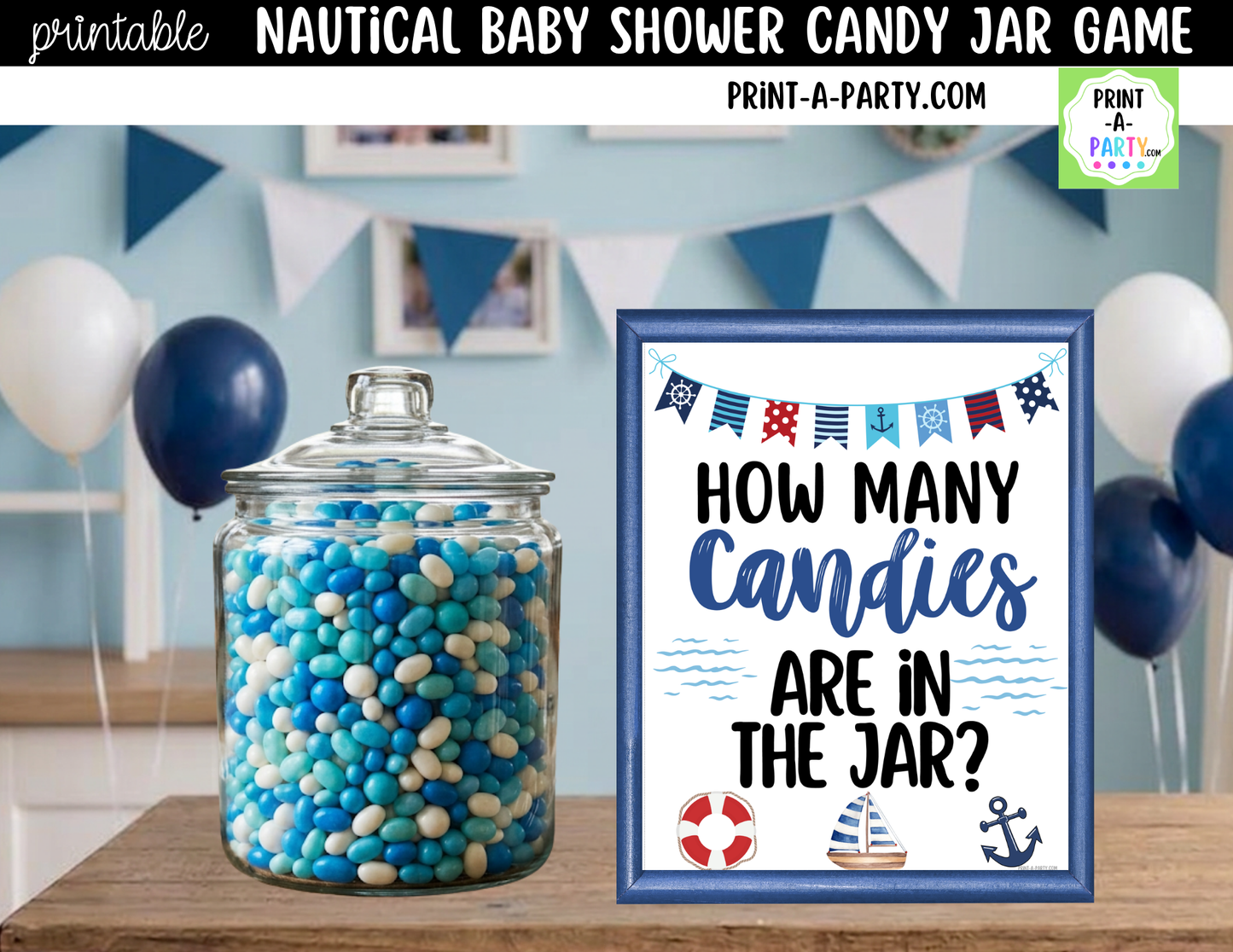 Nautical Candy Jar Guessing Game Printable Sign (8x10) + Guessing Cards - For Baby Shower or events