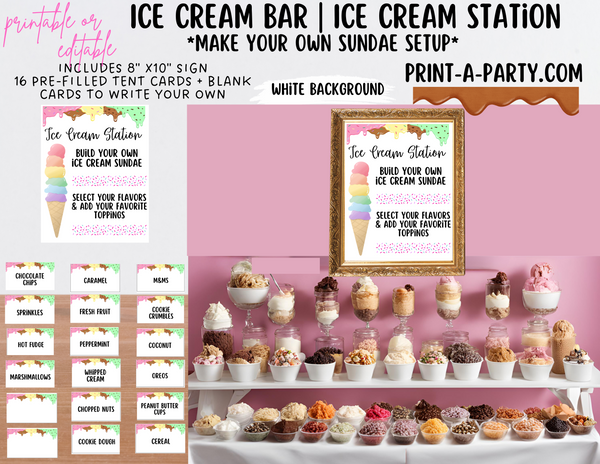 ICE CREAM BAR | ICE CREAM STATION - White | Editable and Printable Options | Make your own Ice Cream Sundae Sign | Ice Cream Bar Labels | 4th of July | Summer Parties | Backyard Party | Food Station for Party | Food Bar for Party