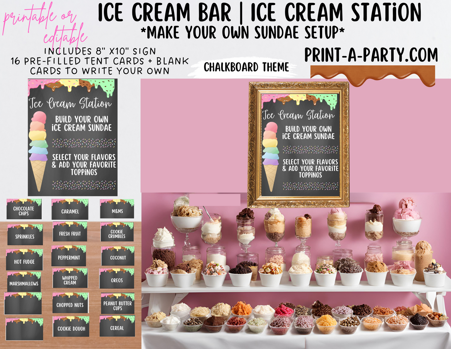 ICE CREAM BAR | ICE CREAM STATION - Chalkboard | Editable and Printable Options | Make your own Ice Cream Sundae Sign | Ice Cream Bar Labels | 4th of July | Summer Parties | Birthdays | Backyard Parties | Weddings | Showers | Class Parties