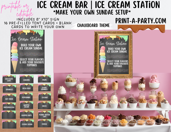 ICE CREAM BAR | ICE CREAM STATION - Chalkboard | Editable and Printable Options | Make your own Ice Cream Sundae Sign | Ice Cream Bar Labels | 4th of July | Summer Parties | Birthdays | Backyard Parties | Weddings | Showers | Class Parties