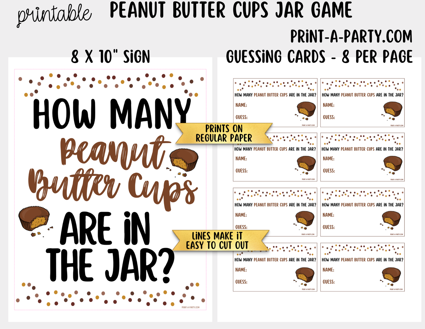 Peanut Butter Cups Jar Guessing Game Printable Sign (8x10) + Guessing Cards - Party Game Decor