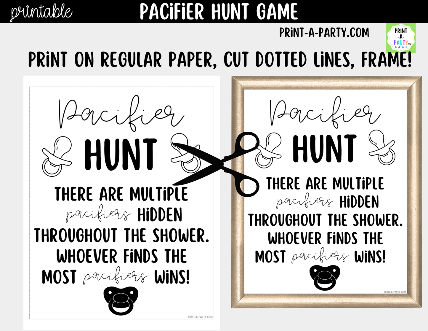 Pacifier Hunt Game Printable Sign (8x10) – For Baby Showers or Events