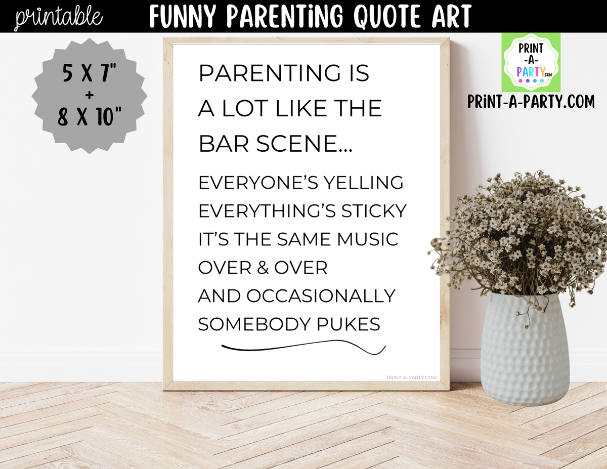 Funny Parenting Quote Wall Art Printable - Bar Scene