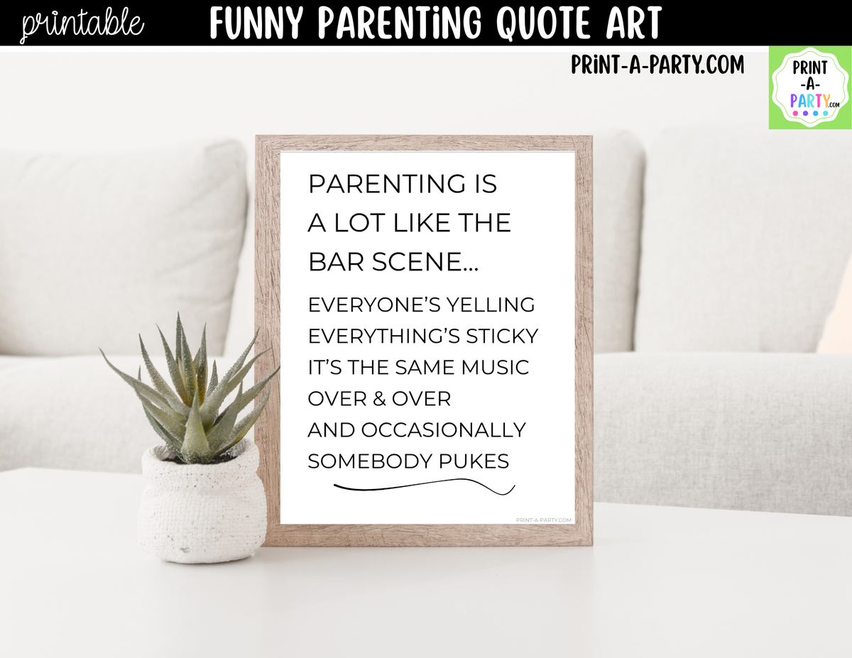 Funny Parenting Quote Wall Art Printable - Bar Scene
