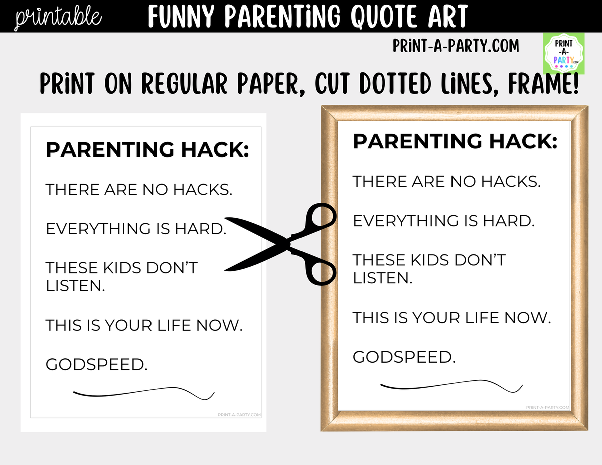Funny Parenting Quote Wall Art Printable - Parenting Hack