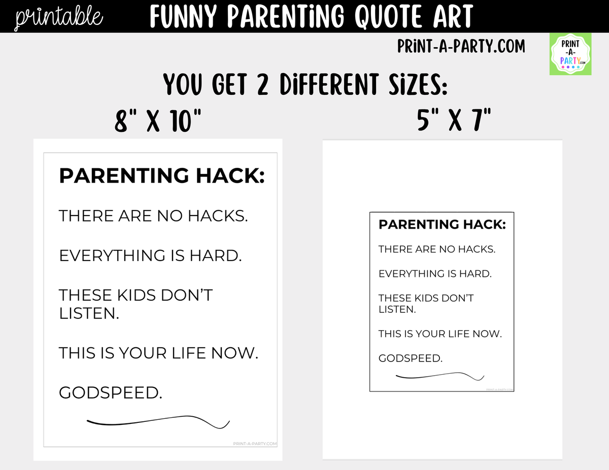 Funny Parenting Quote Wall Art Printable - Parenting Hack