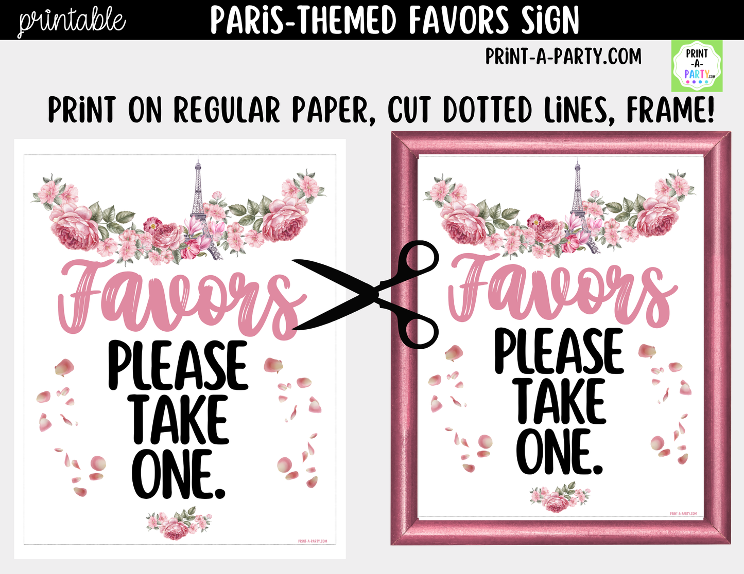 Paris-themed Favors Printable Sign (8x10) – For Parties, Showers and Events
