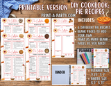 DIY Cookbook | PIE Recipe Collection | PRINTABLE OR EDITABLE | Planner and Binder Size | Meal Plan | Planner Recipes | Binder Recipes