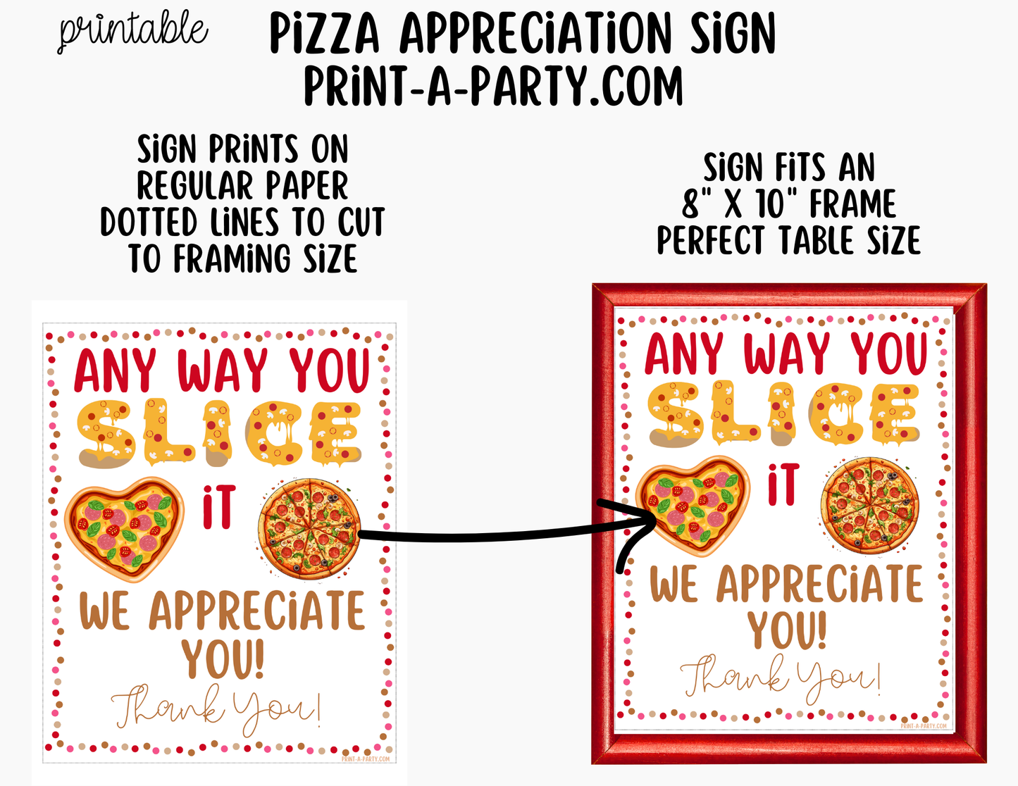 Pizza Appreciation Sign - Printable Decor for Teacher, Staff, Employee, Volunteer, PTO PTA or Parents