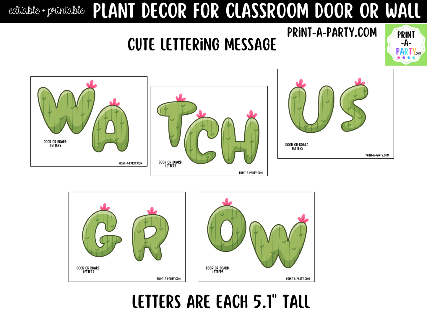 Plant-themed Printable Classroom Decor Kit for Doors, Boards, Hallways - Watch Us Grow