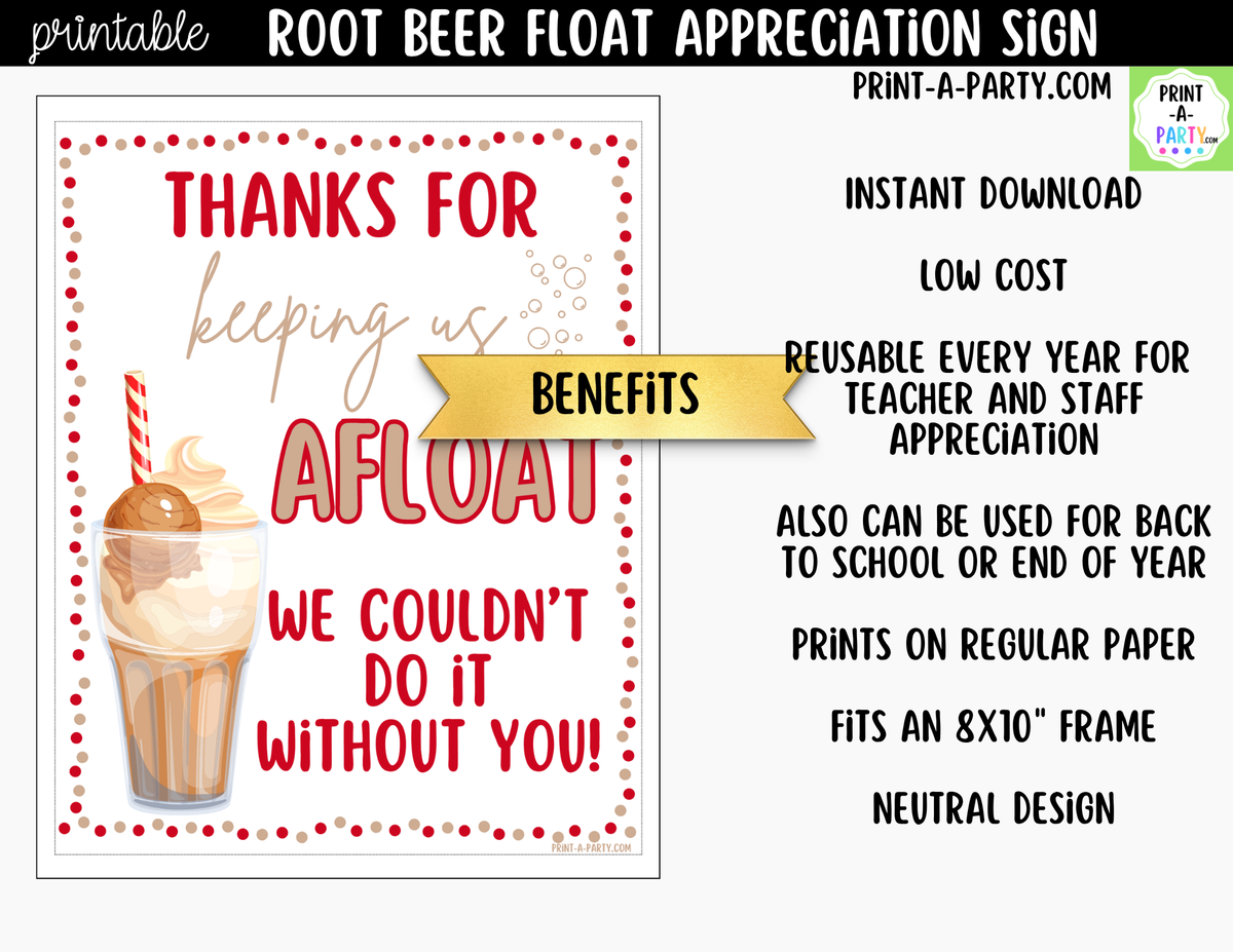 Printable Root Beer Float Sign Thanks for Keeping Us Afloat
