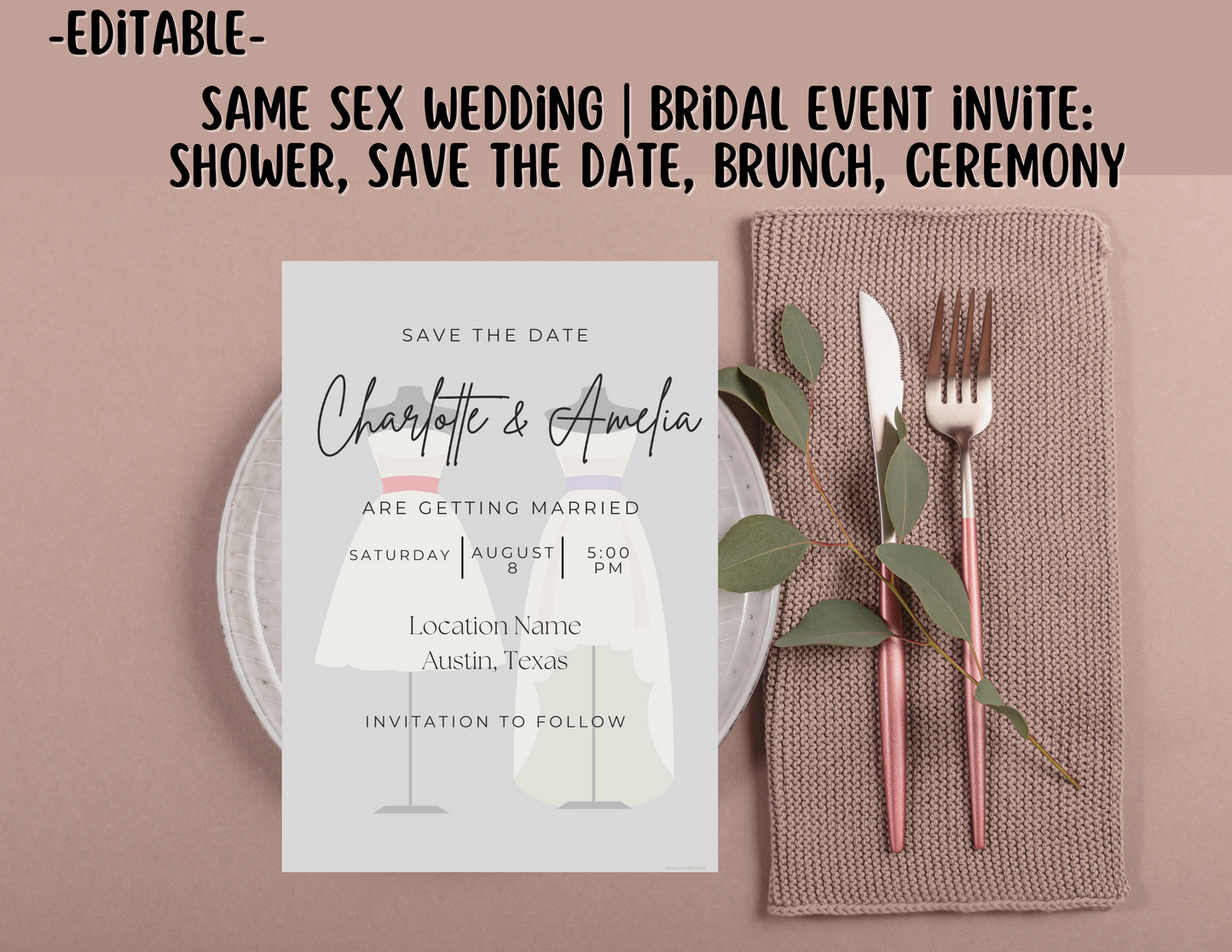 EDITABLE WEDDING EVENT INVITATION: SAME SEX Bridal Shower, Brunch, Save The Date, Editable Invite for posting or printing | Lesbian Wedding Shower | Gay Wedding