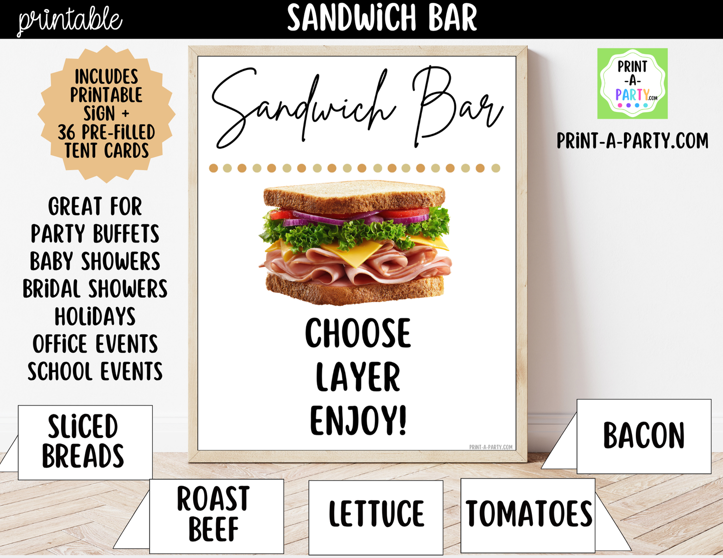 Sandwich Bar Printable Sign (8x10) + Topping Tent Cards - For Parties, Showers, Luncheons, Events