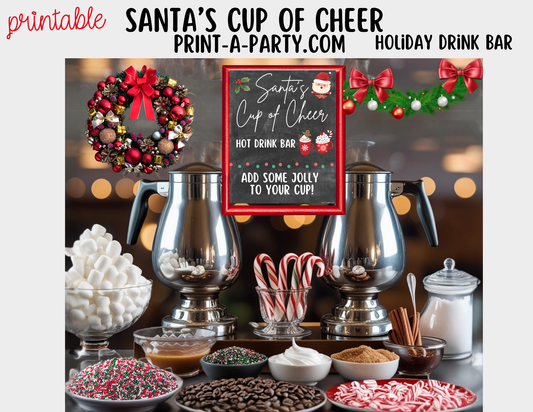 COFFEE DRINK BAR for HOLIDAYS - Chalkboard Santa’s Cup of Cheer Hot Cocoa & Coffee Bar Printables – Christmas Party Drink Station Sign & Topping Labels – Holiday Printable Decor