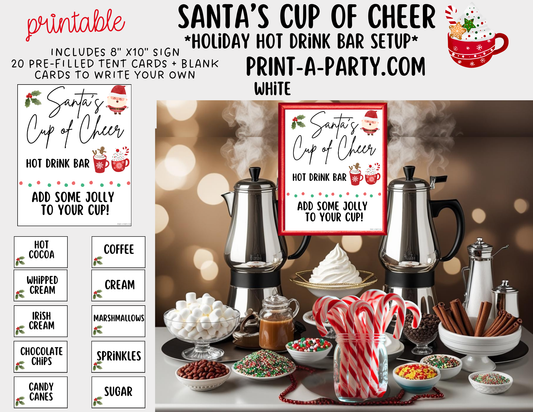 COFFEE DRINK BAR for HOLIDAYS - White Santa’s Cup of Cheer Hot Cocoa & Coffee Bar Printables – Christmas Party Drink Station Sign & Topping Labels – Holiday Printable Decor