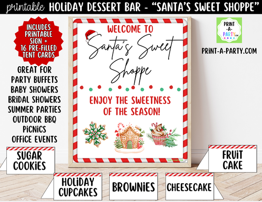Christmas Dessert Bar - "Santa’s Sweet Shoppe" Printable Sign (8x10) & Tent Cards - Dessert Table Decor