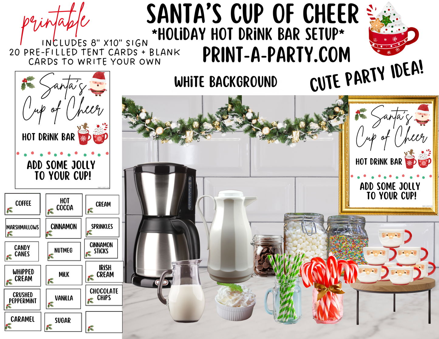 CHRISTMAS HOLIDAY SANTA'S CUP OF CHEER - Hot Drink Bar - White | Holiday Drink Bar | Holiday Party Idea | Holiday Hot Cocoa & Coffee Bar