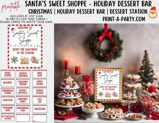 CHRISTMAS HOLIDAY DESSERT BAR - SANTA'S SWEET SHOPPE | DESSERT STATION | Holiday Dessert Buffet Set up - Sign & Tent Cards | Holiday Party Idea