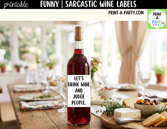 Funny Wine Labels Printable | Sarcastic Wine Bottle Labels | Girls’ Night Gift | Hostess Gift | Wine Bottle Labels