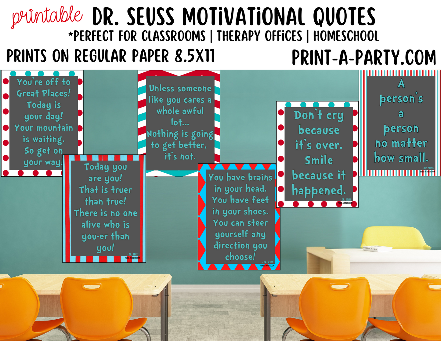 CLASSROOM DECOR | Dr. Seuss Quotes: Bring Whimsical Inspiration to Your Classroom with Printable Dr. Seuss Quote Posters