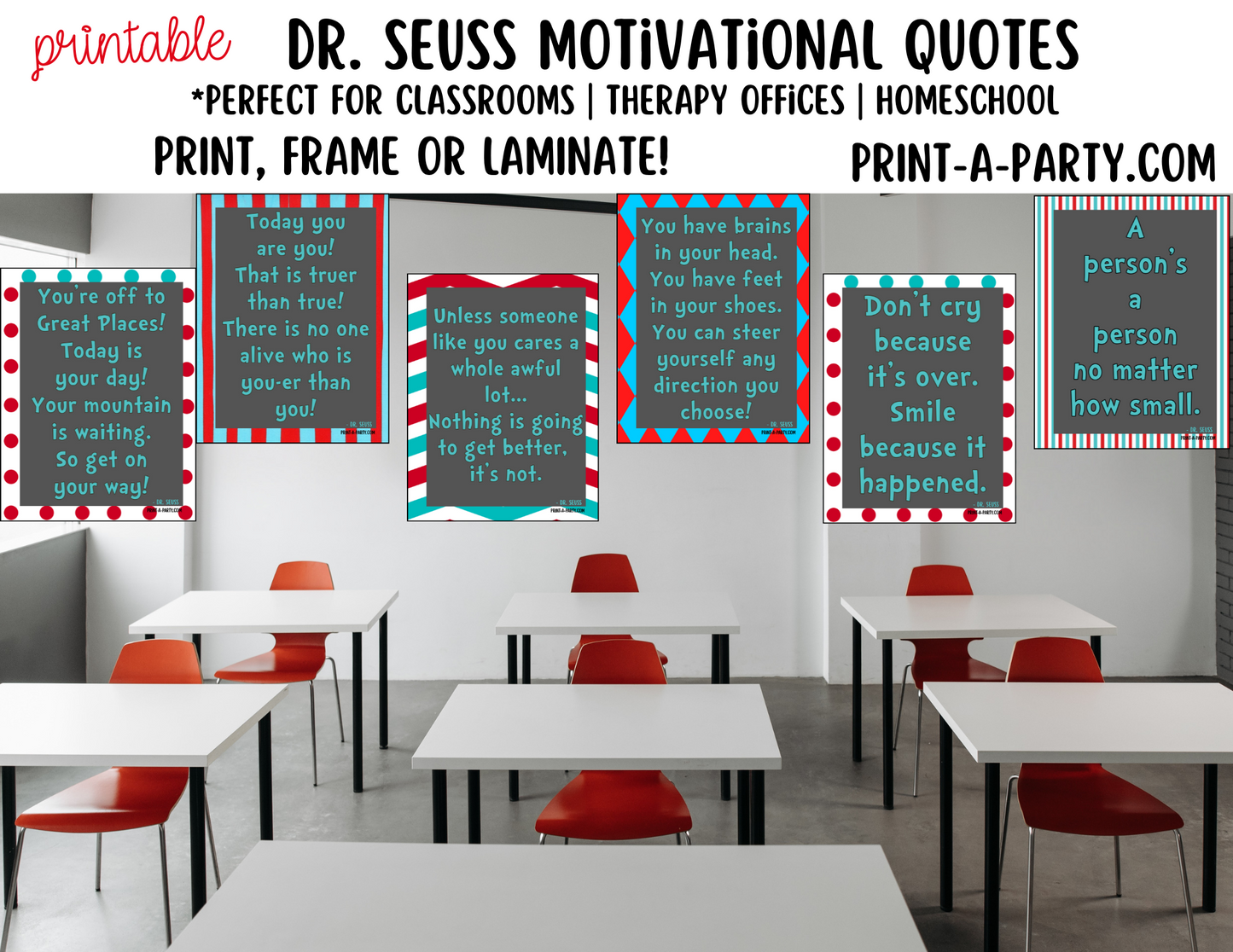 CLASSROOM DECOR | Dr. Seuss Quotes: Bring Whimsical Inspiration to Your Classroom with Printable Dr. Seuss Quote Posters