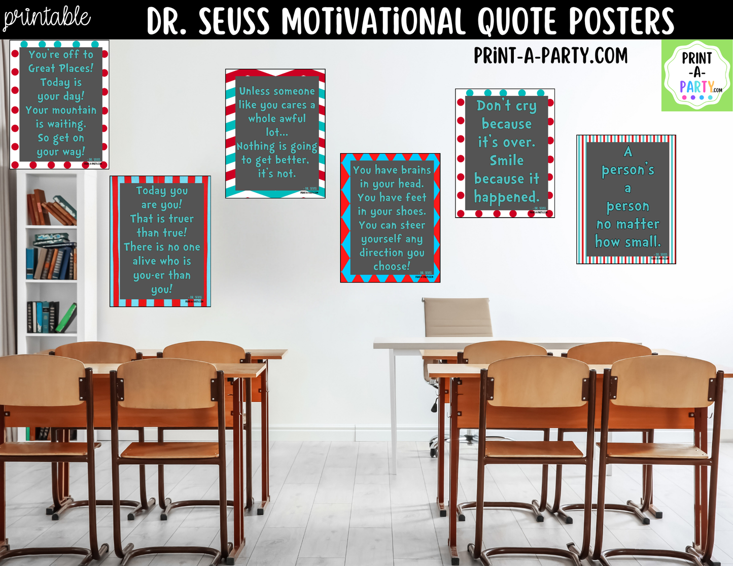 Dr. Seuss Quotes Encouraging Posters - Printable Classroom Decor, Imagination and Confidence Building